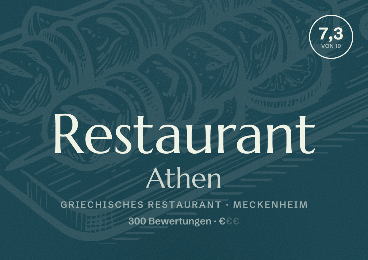 Illustriertes Poster von Restaurant Athen, Griechisches Restaurant in Meckenheim: Bewertung 7,3 von 10 aus 300 Bewertungen, Preisniveau €