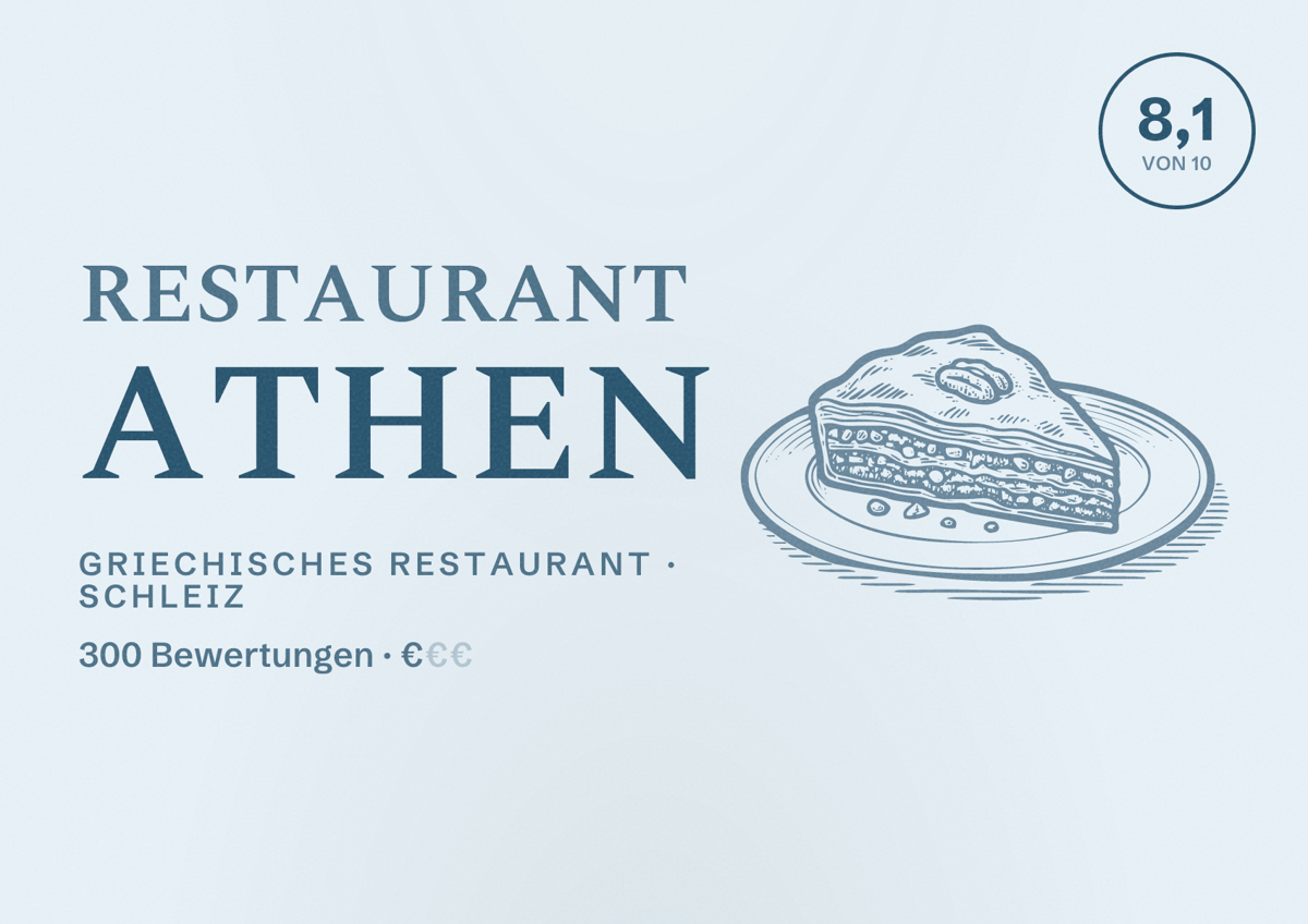 Illustriertes Poster von Restaurant Athen, Griechisches Restaurant in Schleiz: Bewertung 8,1 von 10 aus 300 Bewertungen, Preisniveau €
