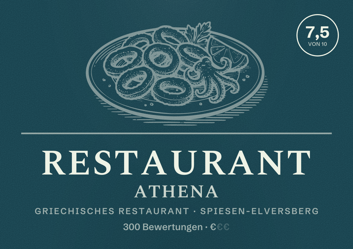 Illustriertes Poster von Restaurant Athena, Griechisches Restaurant in Spiesen-Elversberg: Bewertung 7,5 von 10 aus 300 Bewertungen, Preisniveau €