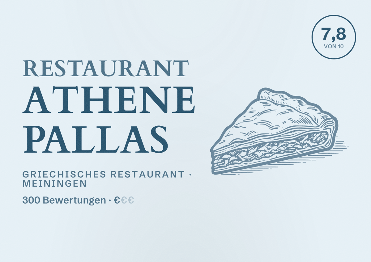 Illustriertes Poster von Restaurant Athene Pallas, Griechisches Restaurant in Meiningen: Bewertung 7,8 von 10 aus 300 Bewertungen, Preisniveau €