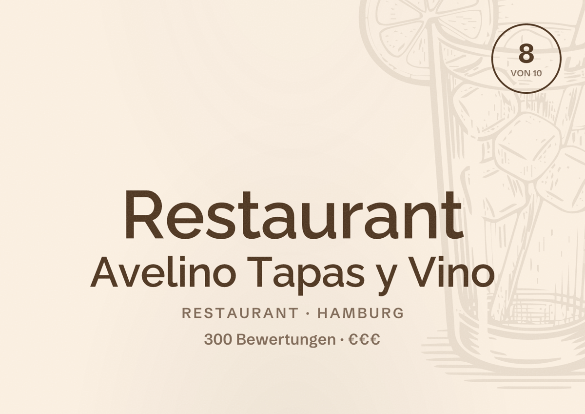 Illustriertes Poster von Restaurant Avelino Tapas y Vino, Restaurant in Hamburg: Bewertung 8 von 10 aus 300 Bewertungen, Preisniveau €€€