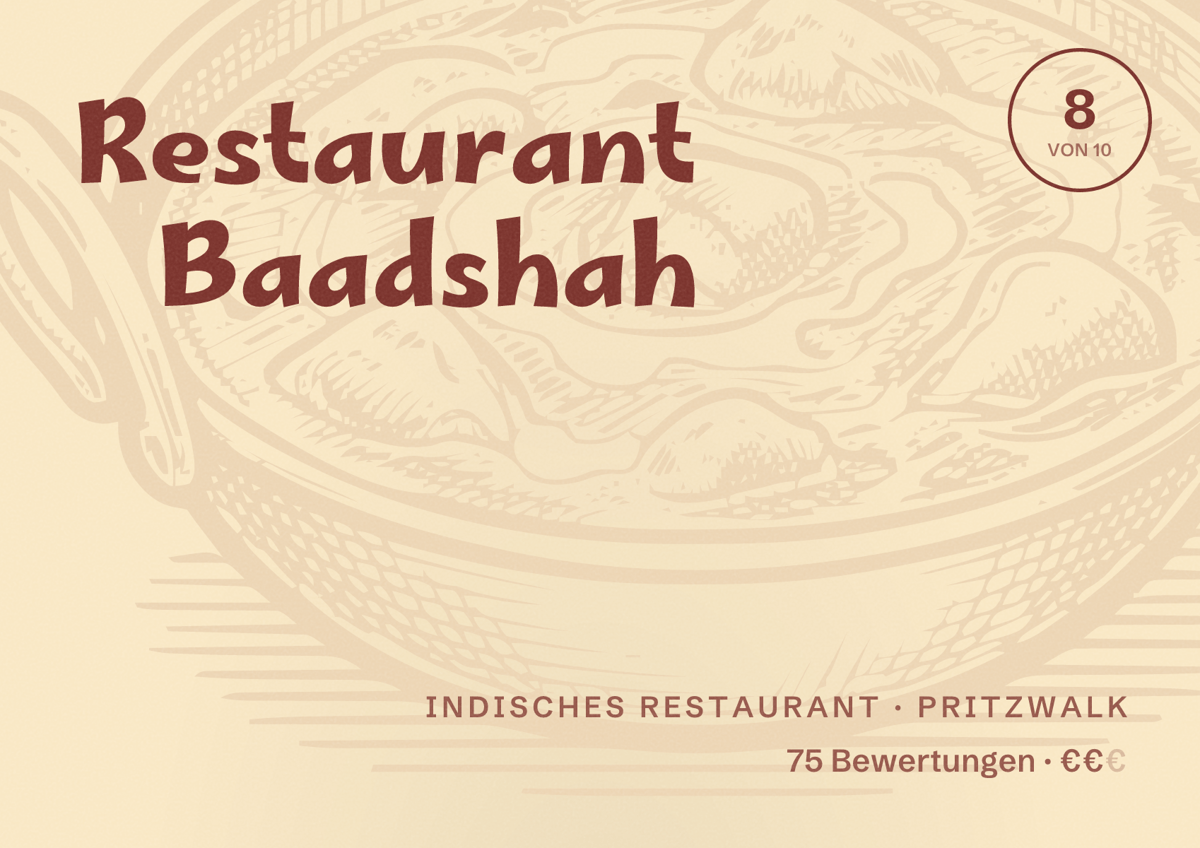 Illustriertes Poster von Restaurant Baadshah, Indisches Restaurant in Pritzwalk: Bewertung 8 von 10 aus 75 Bewertungen, Preisniveau €€
