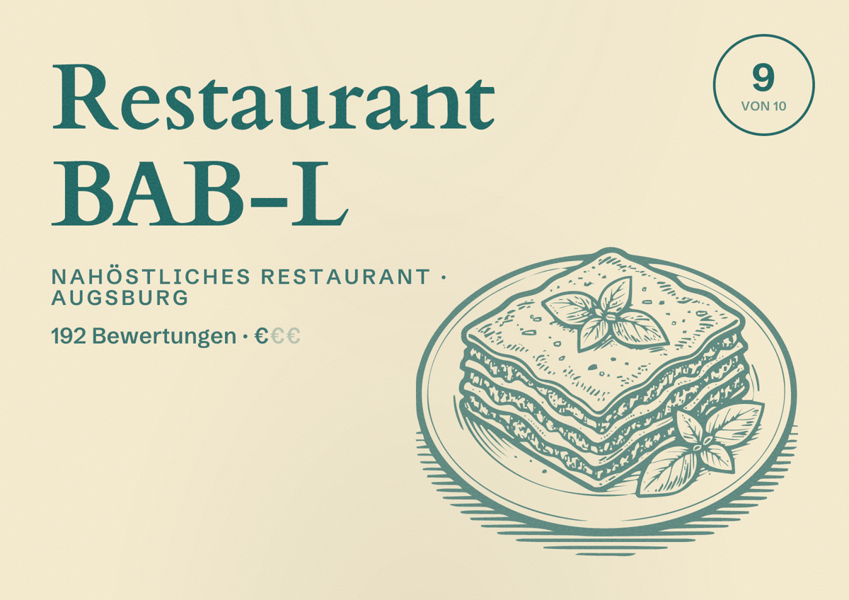 Illustriertes Poster von Restaurant BAB-L, Nahöstliches Restaurant in Augsburg: Bewertung 9,0 von 10 aus 192 Bewertungen, Preisniveau €
