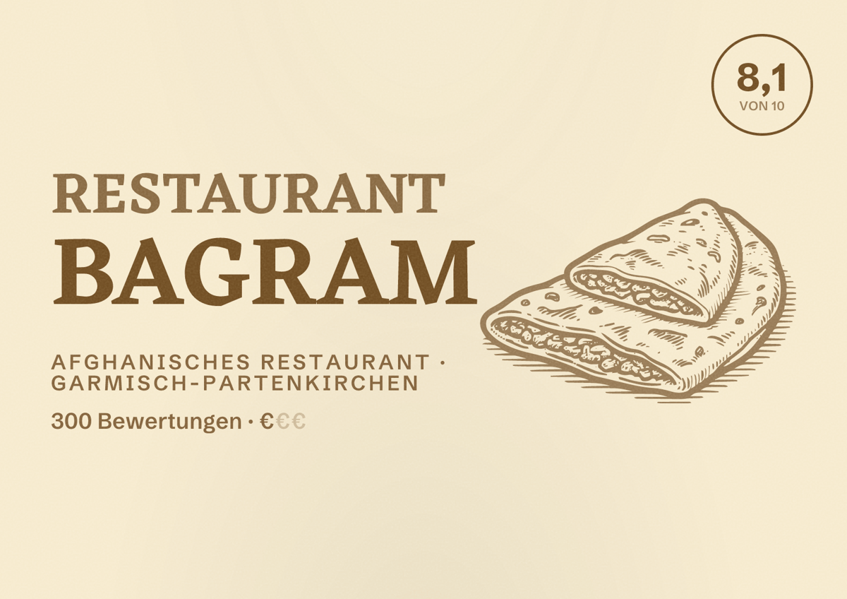 Illustriertes Poster von Restaurant Bagram, Afghanisches Restaurant in Garmisch-Partenkirchen: Bewertung 8,1 von 10 aus 300 Bewertungen, Preisniveau €