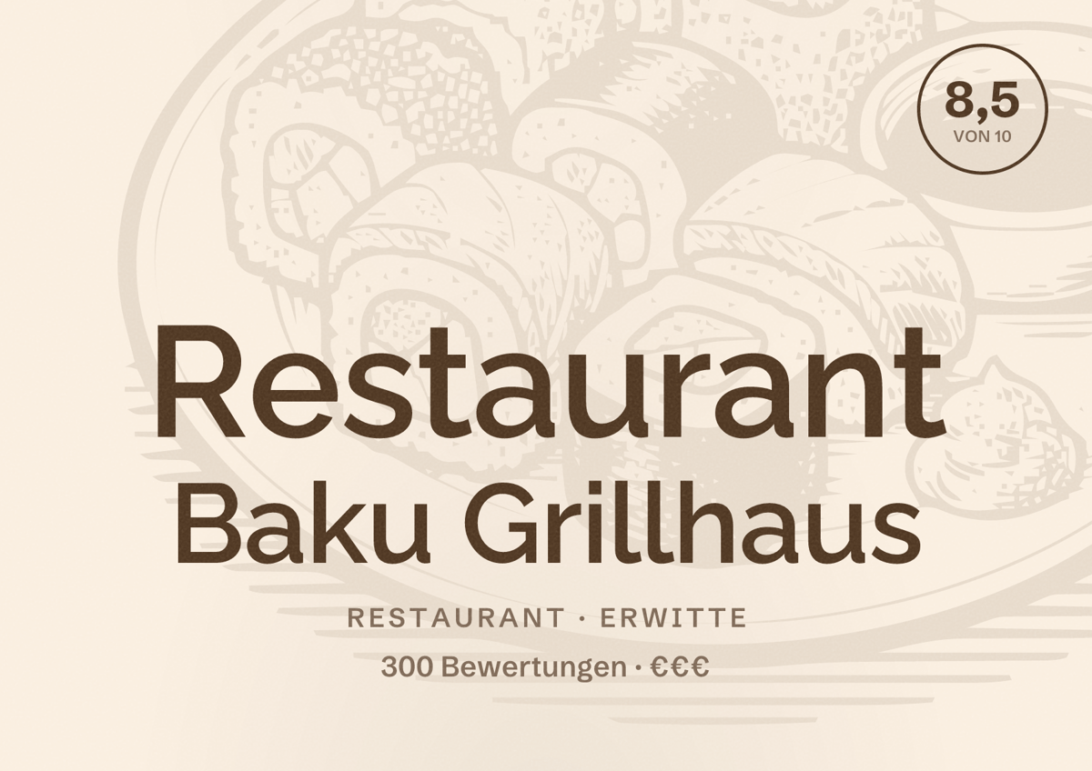 Illustriertes Poster von Restaurant Baku Grillhaus, Restaurant in Erwitte: Bewertung 8,5 von 10 aus 300 Bewertungen, Preisniveau €€€