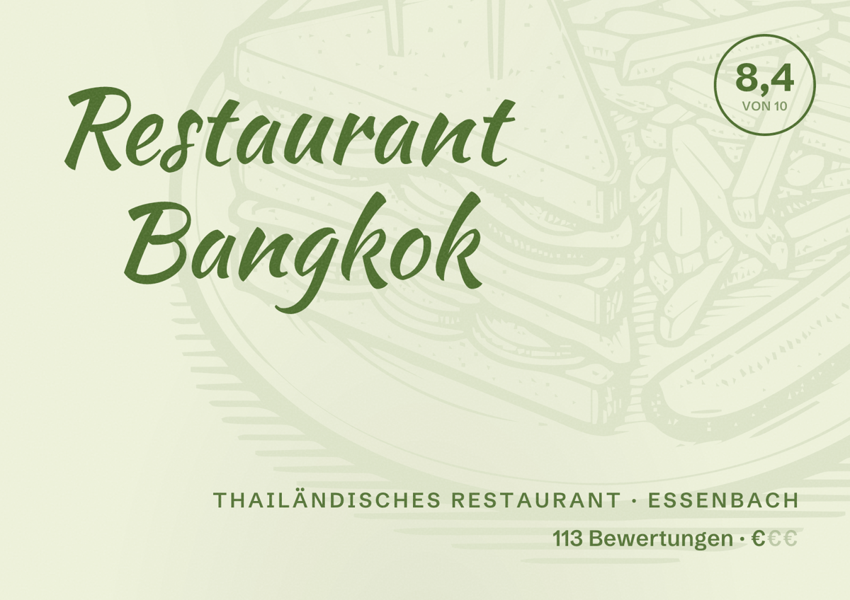 Illustriertes Poster von Restaurant Bangkok, Thailändisches Restaurant in Essenbach: Bewertung 8,4 von 10 aus 113 Bewertungen, Preisniveau €