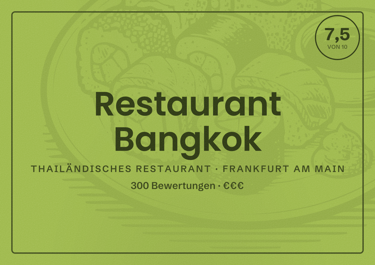 Illustriertes Poster von Restaurant Bangkok, Thailändisches Restaurant in Frankfurt am Main: Bewertung 7,5 von 10 aus 300 Bewertungen, Preisniveau €€€