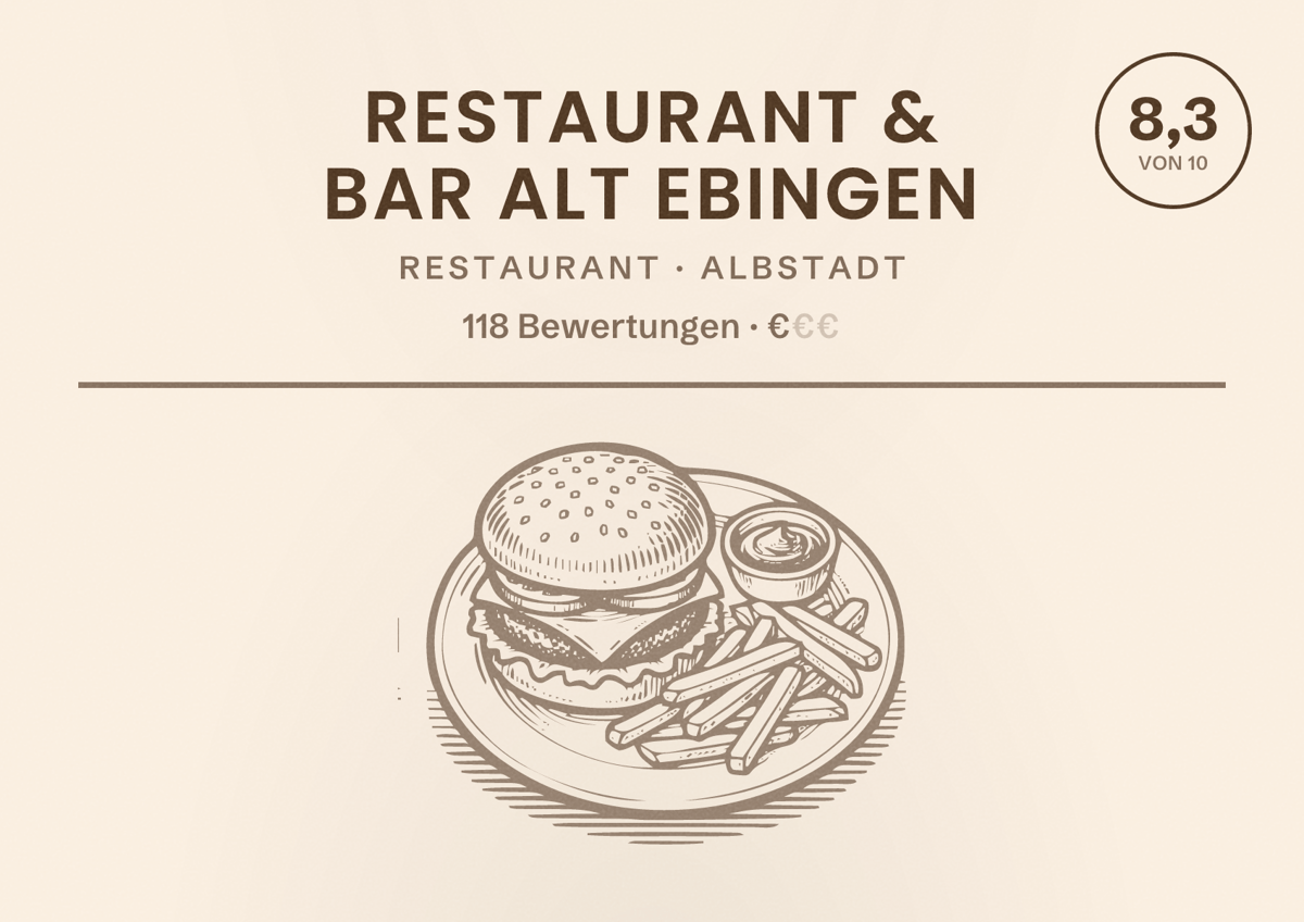 Illustriertes Poster von Restaurant & Bar Alt Ebingen, Restaurant in Albstadt: Bewertung 8,3 von 10 aus 118 Bewertungen, Preisniveau €