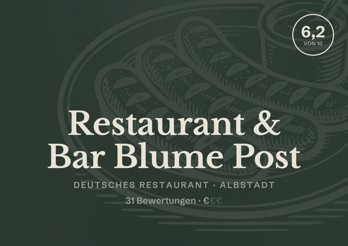 Illustriertes Poster von Restaurant & Bar Blume Post, Deutsches Restaurant in Albstadt: Bewertung 6,2 von 10 aus 31 Bewertungen, Preisniveau €
