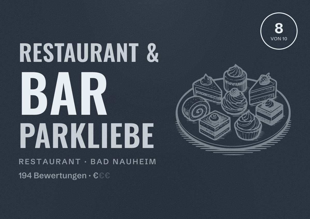 Illustriertes Poster von Restaurant & Bar Parkliebe, Restaurant in Bad Nauheim: Bewertung 8 von 10 aus 194 Bewertungen, Preisniveau €
