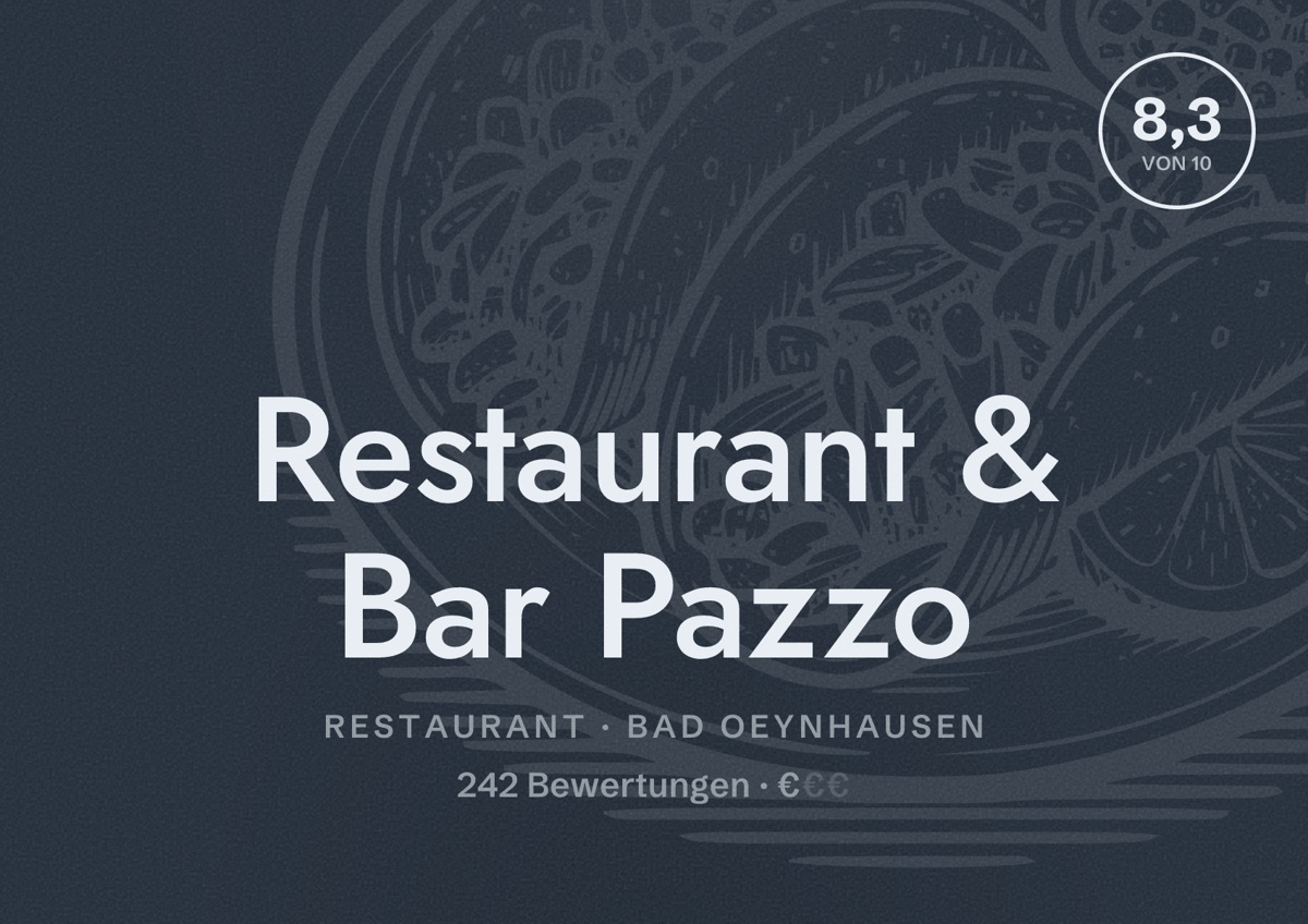 Illustriertes Poster von Restaurant & Bar Pazzo, Restaurant in Bad Oeynhausen: Bewertung 8,3 von 10 aus 242 Bewertungen, Preisniveau €