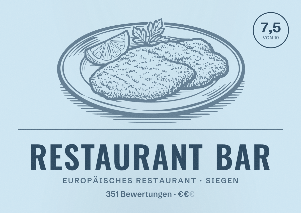 Illustriertes Poster von Restaurant Bar, Europäisches Restaurant in Siegen: Bewertung 7,5 von 10 aus 351 Bewertungen, Preisniveau €€