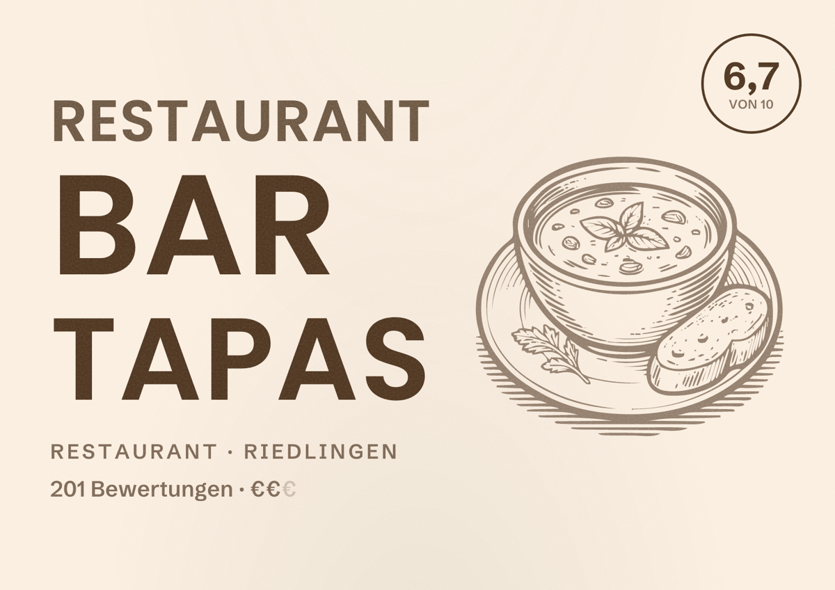 Illustriertes Poster von RESTAURANT BAR TAPAS, Restaurant in Riedlingen: Bewertung 6,7 von 10 aus 201 Bewertungen, Preisniveau €€