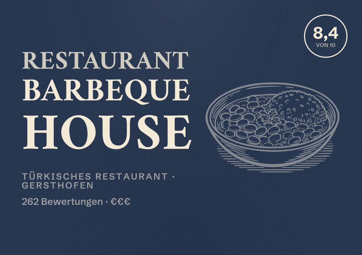 Illustriertes Poster von Restaurant Barbeque House, Türkisches Restaurant in Gersthofen: Bewertung 8,4 von 10 aus 262 Bewertungen, Preisniveau €€€