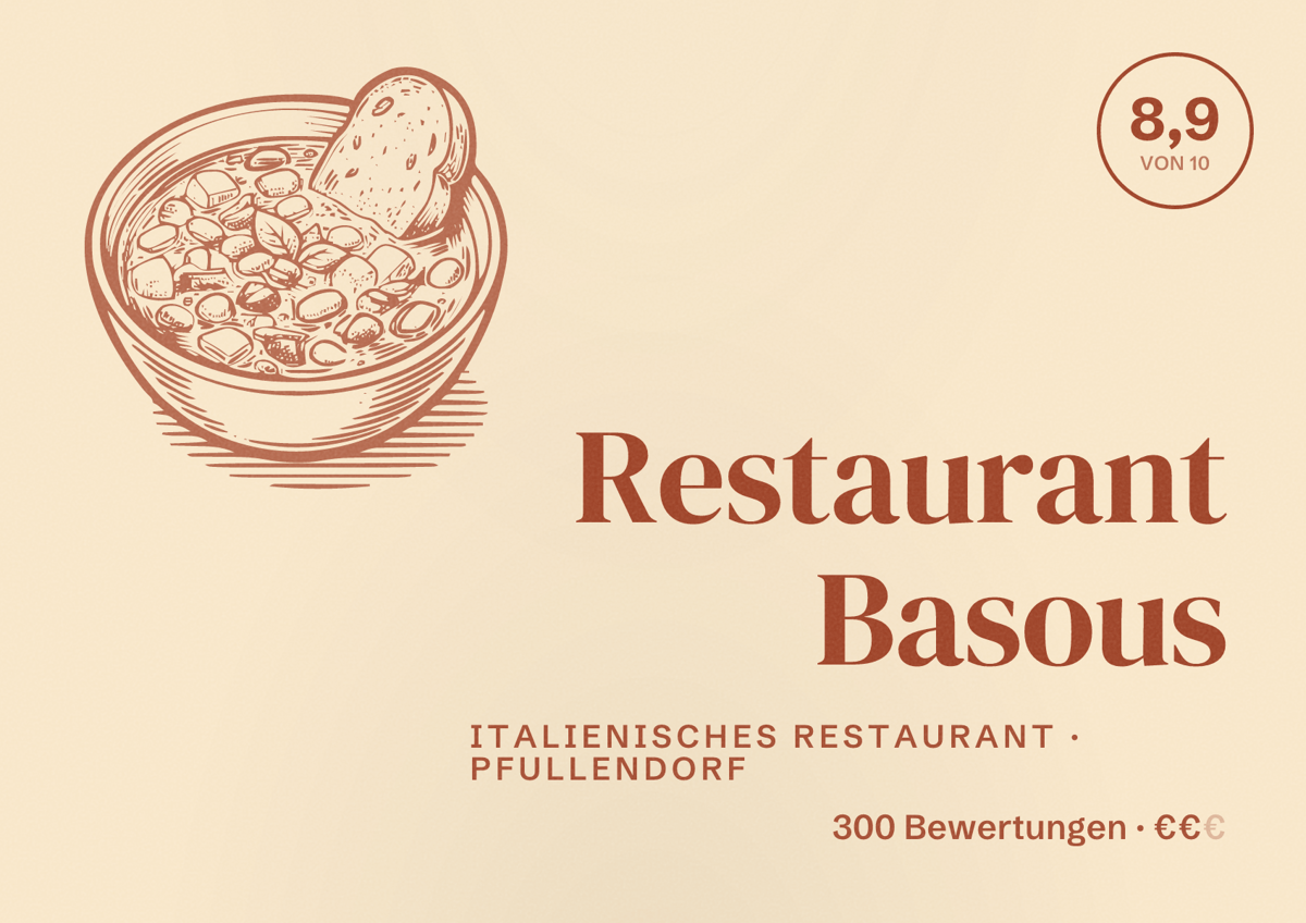 Illustriertes Poster von Restaurant Basous, Italienisches Restaurant in Pfullendorf: Bewertung 8,9 von 10 aus 300 Bewertungen, Preisniveau €€