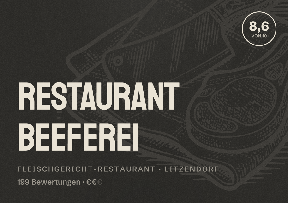 Illustriertes Poster von Restaurant Beeferei, Fleischgericht-Restaurant in Litzendorf: Bewertung 8,6 von 10 aus 199 Bewertungen, Preisniveau €€