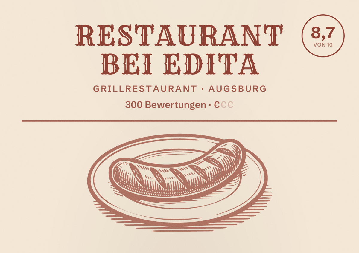 Illustriertes Poster von Restaurant Bei Edita, Grillrestaurant in Augsburg: Bewertung 8,7 von 10 aus 300 Bewertungen, Preisniveau €