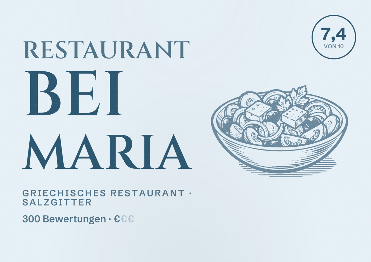Illustriertes Poster von Restaurant Bei Maria, Griechisches Restaurant in Salzgitter: Bewertung 7,4 von 10 aus 300 Bewertungen, Preisniveau €
