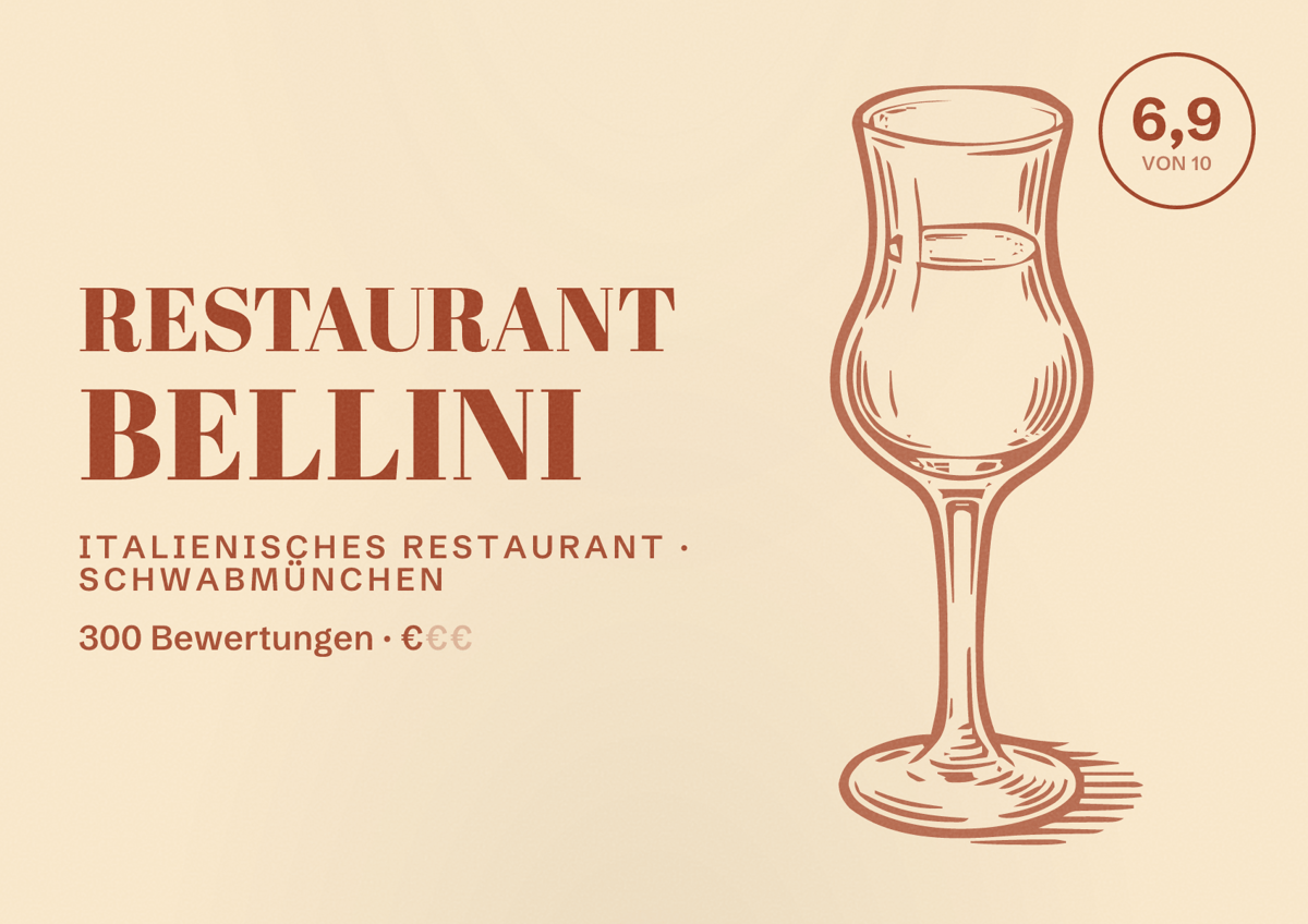 Illustriertes Poster von Restaurant Bellini, Italienisches Restaurant in Schwabmünchen: Bewertung 6,9 von 10 aus 300 Bewertungen, Preisniveau €