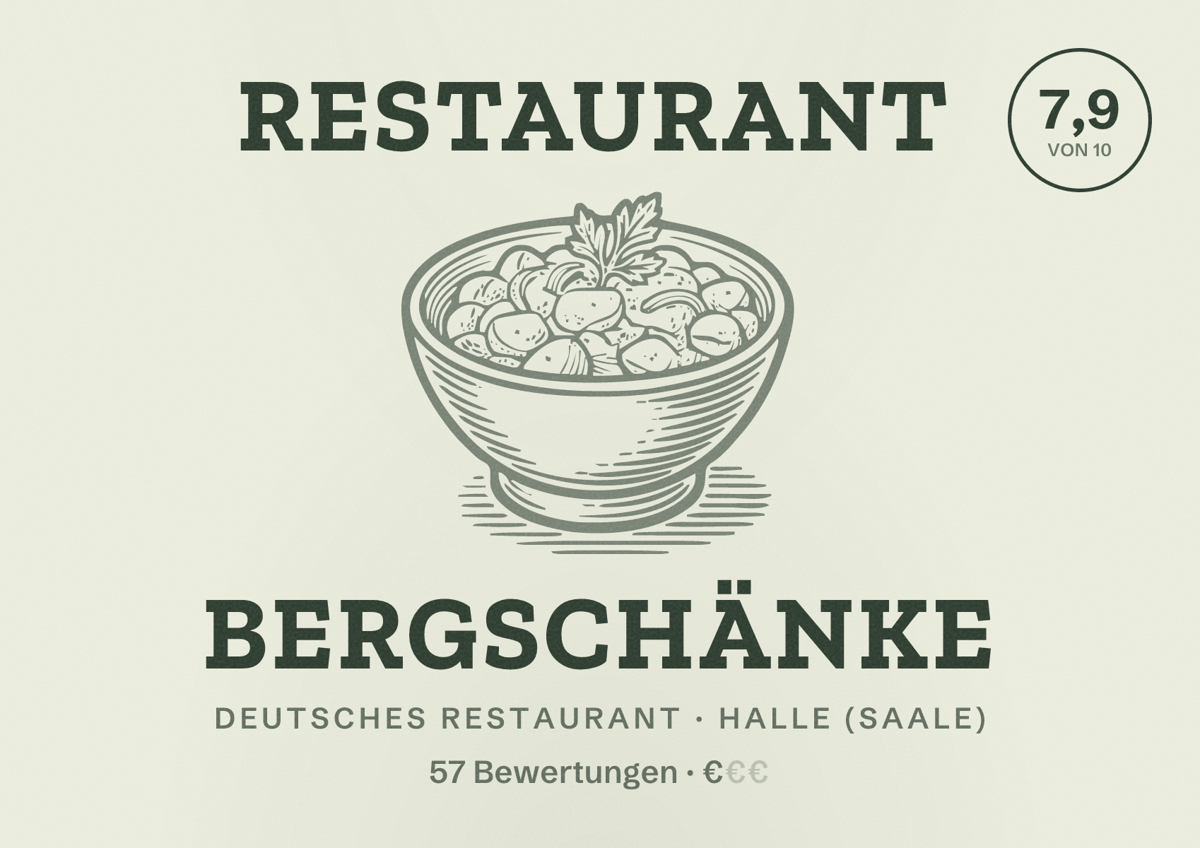 Illustriertes Poster von Restaurant Bergschänke, Deutsches Restaurant in Halle (Saale): Bewertung 7,9 von 10 aus 57 Bewertungen, Preisniveau €