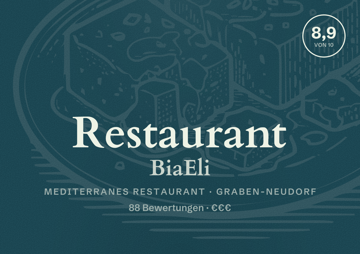 Illustriertes Poster von Restaurant BiaEli, Mediterranes Restaurant in Graben-Neudorf: Bewertung 8,9 von 10 aus 88 Bewertungen, Preisniveau €€€