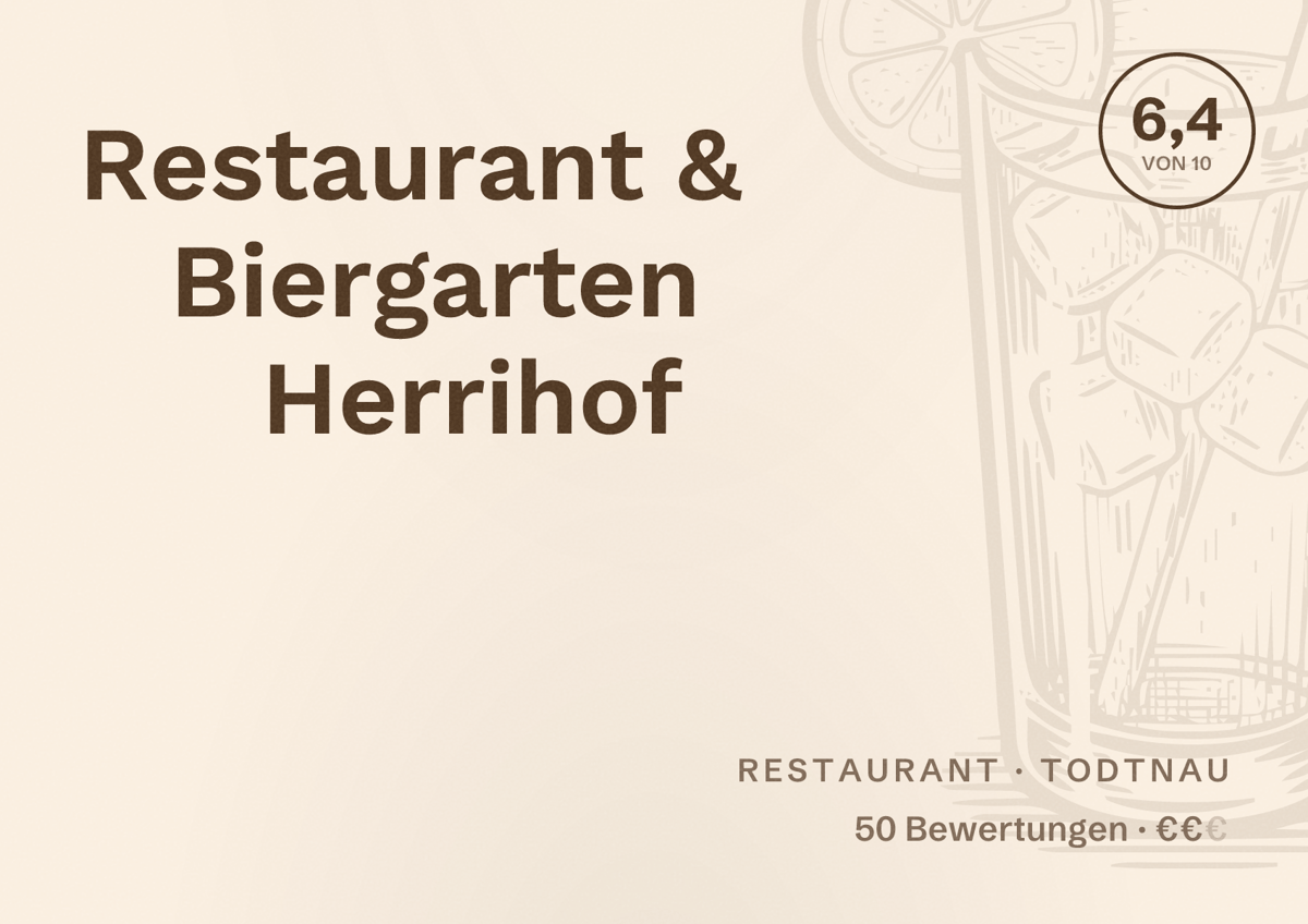 Illustriertes Poster von Restaurant & Biergarten Herrihof, Restaurant in Todtnau: Bewertung 6,4 von 10 aus 50 Bewertungen, Preisniveau €€