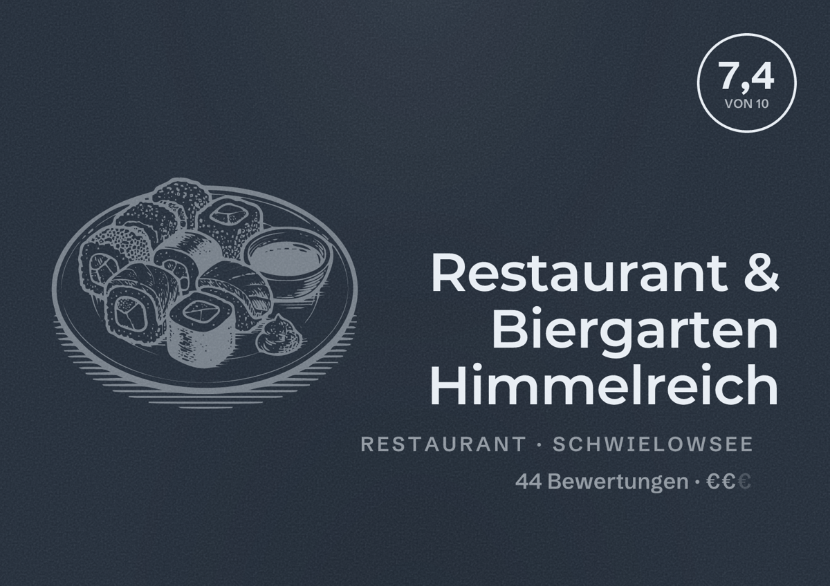 Illustriertes Poster von Restaurant & Biergarten Himmelreich, Restaurant in Schwielowsee: Bewertung 7,4 von 10 aus 44 Bewertungen, Preisniveau €€