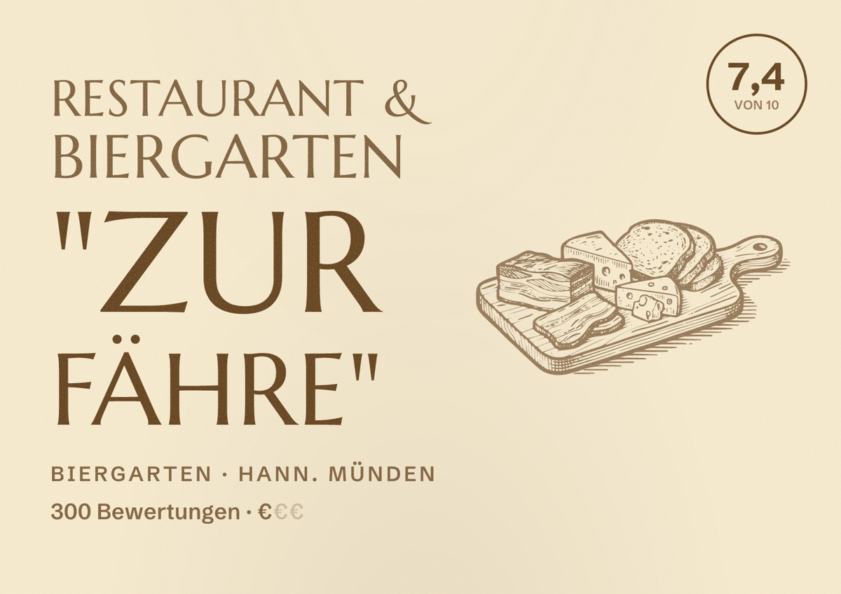 Illustriertes Poster von Restaurant & Biergarten "Zur Fähre", Biergarten in Hann. Münden: Bewertung 7,4 von 10 aus 300 Bewertungen, Preisniveau €