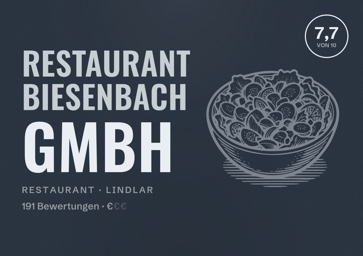 Illustriertes Poster von Restaurant Biesenbach GmbH, Restaurant in Lindlar: Bewertung 7,7 von 10 aus 191 Bewertungen, Preisniveau €