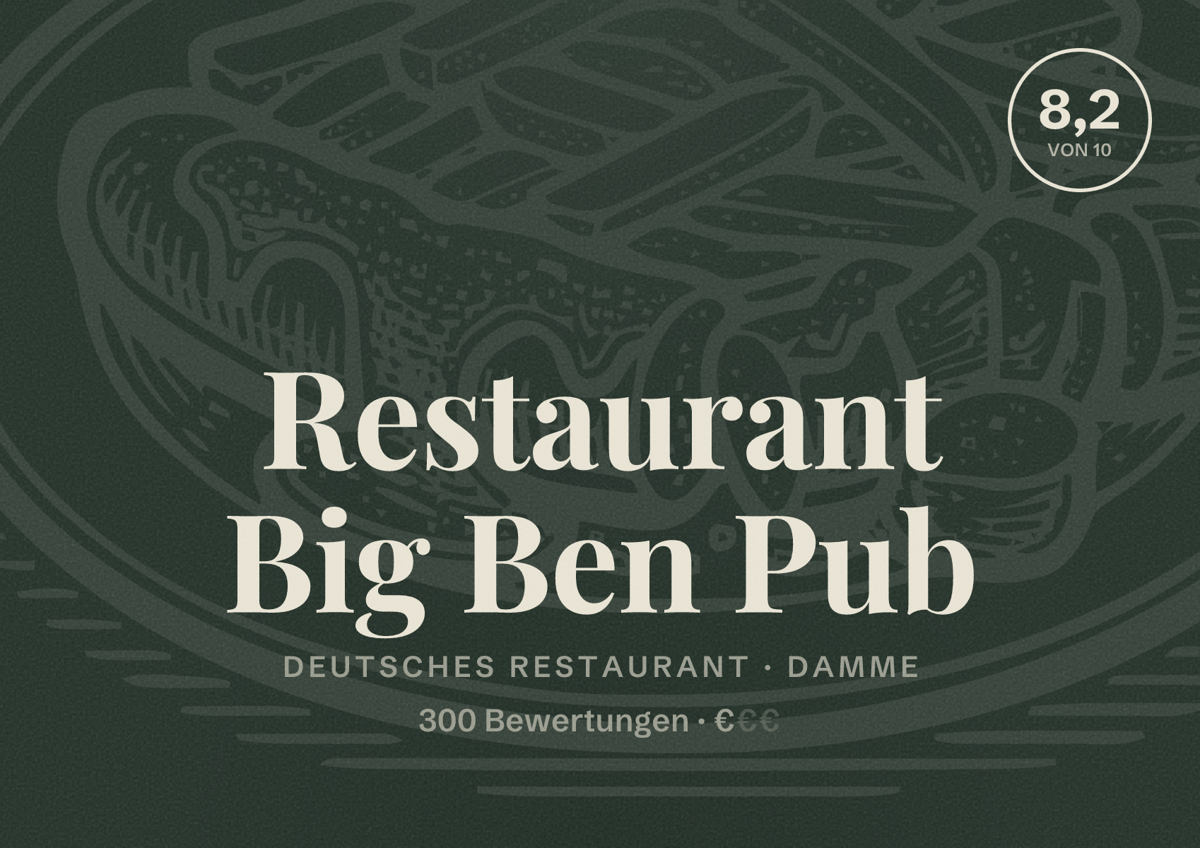Illustriertes Poster von Restaurant Big Ben Pub, Deutsches Restaurant in Damme: Bewertung 8,2 von 10 aus 300 Bewertungen, Preisniveau €