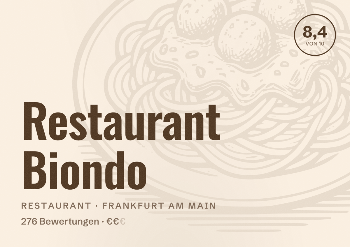 Illustriertes Poster von Restaurant Biondo, Restaurant in Frankfurt am Main: Bewertung 8,4 von 10 aus 276 Bewertungen, Preisniveau €€