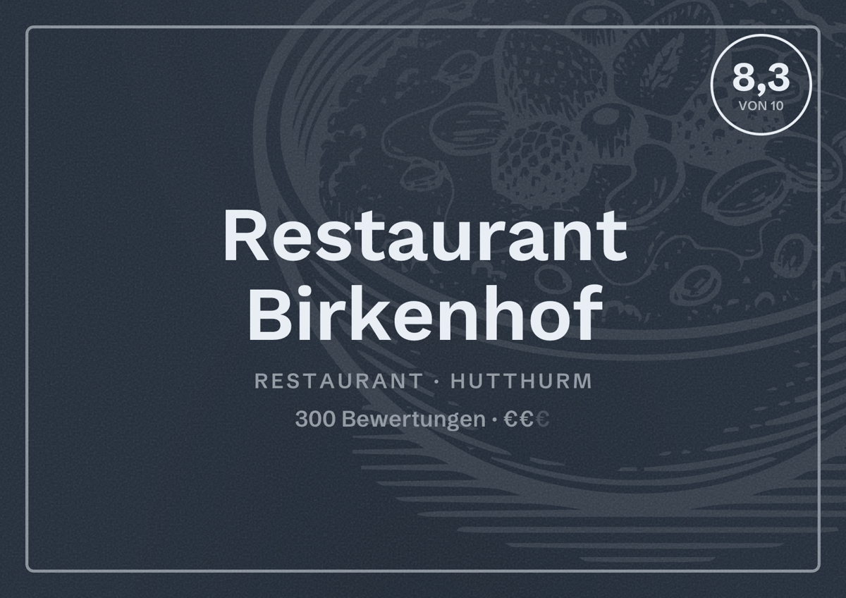 Illustriertes Poster von Restaurant Birkenhof, Restaurant in Hutthurm: Bewertung 8,3 von 10 aus 300 Bewertungen, Preisniveau €€