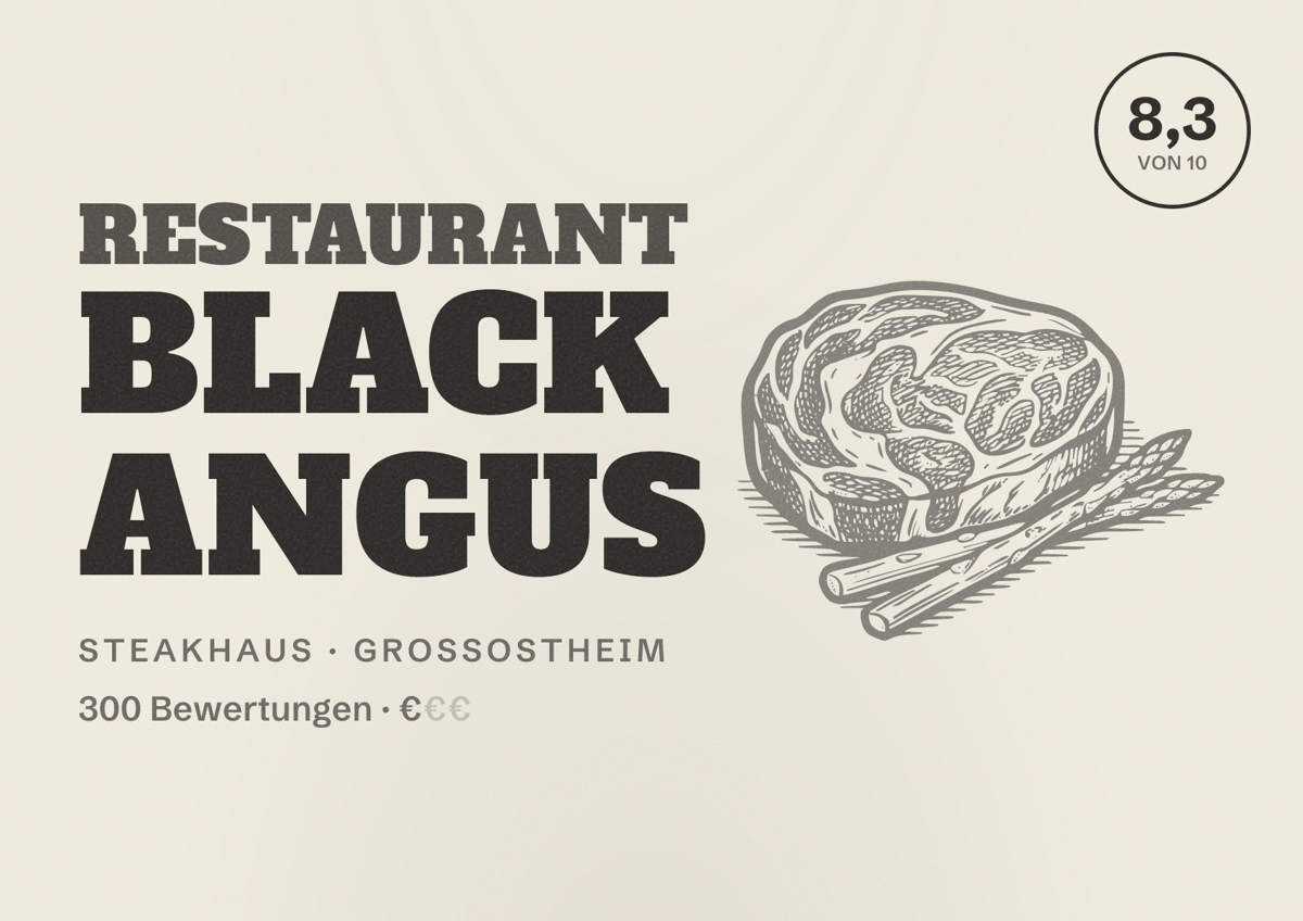 Illustriertes Poster von Restaurant Black Angus, Steakhaus in Großostheim: Bewertung 8,3 von 10 aus 300 Bewertungen, Preisniveau €