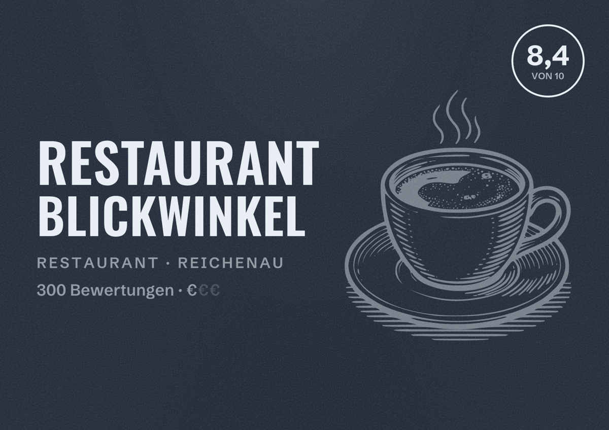 Illustriertes Poster von Restaurant Blickwinkel, Restaurant in Reichenau: Bewertung 8,4 von 10 aus 300 Bewertungen, Preisniveau €