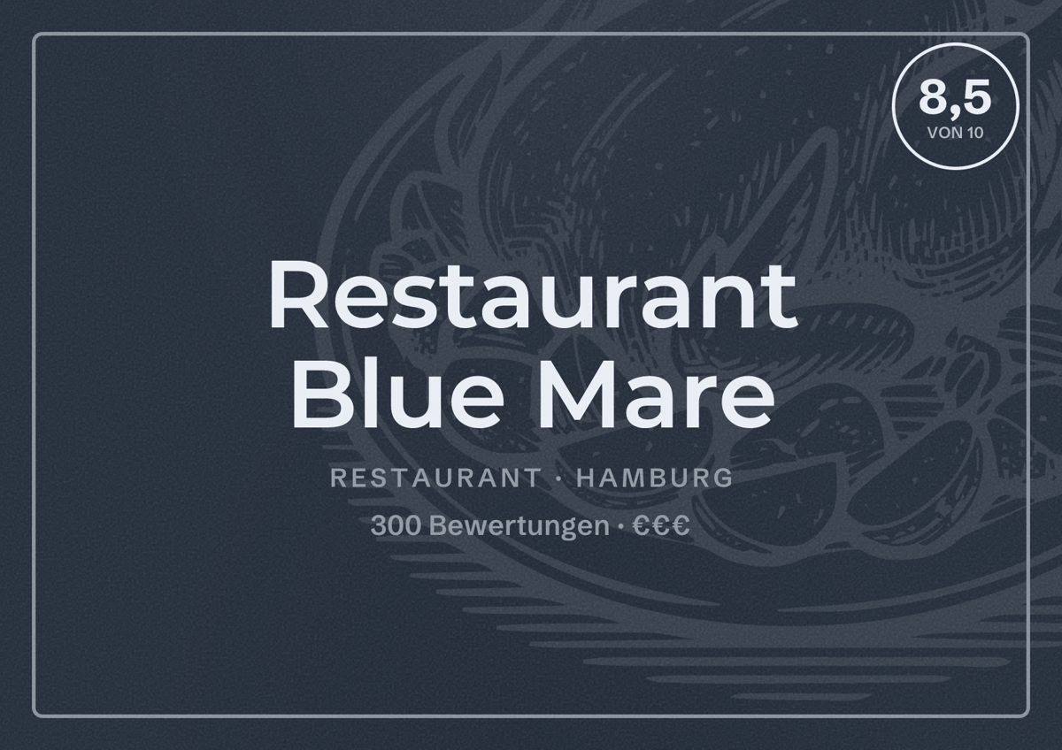 Illustriertes Poster von Restaurant Blue Mare, Restaurant in Hamburg: Bewertung 8,5 von 10 aus 300 Bewertungen, Preisniveau €€€
