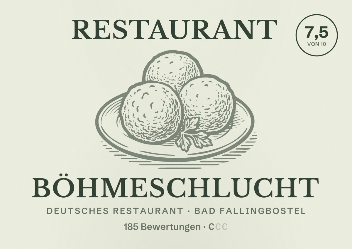 Illustriertes Poster von Restaurant Böhmeschlucht, Deutsches Restaurant in Bad Fallingbostel: Bewertung 7,5 von 10 aus 185 Bewertungen, Preisniveau €