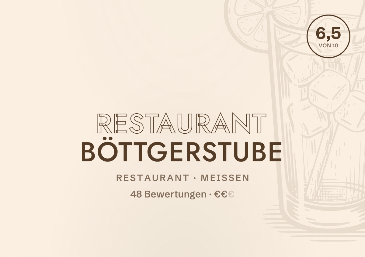 Illustriertes Poster von Restaurant Böttgerstube, Restaurant in Meißen: Bewertung 6,5 von 10 aus 48 Bewertungen, Preisniveau €€