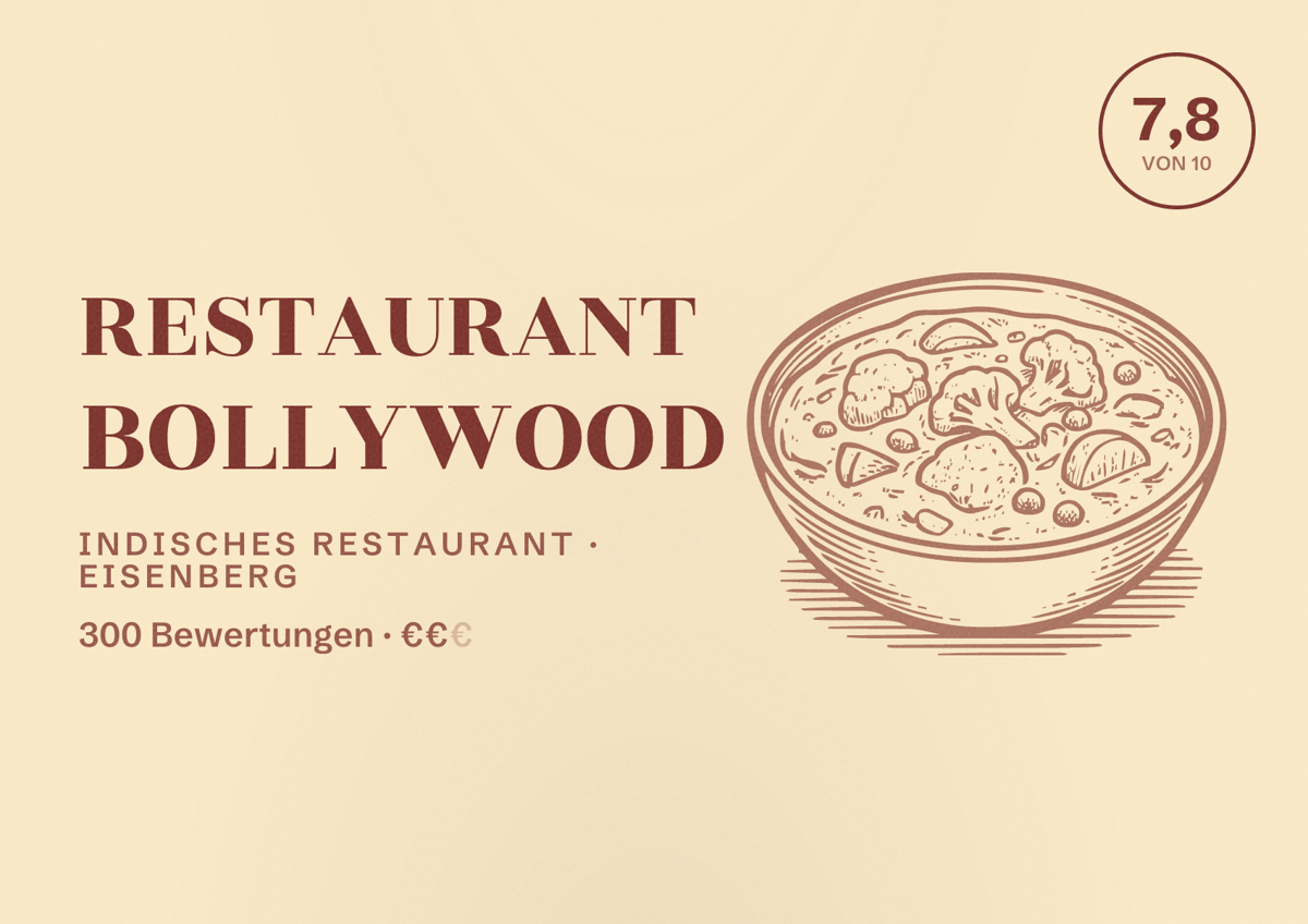 Illustriertes Poster von Restaurant Bollywood, Indisches Restaurant in Eisenberg: Bewertung 7,8 von 10 aus 300 Bewertungen, Preisniveau €€