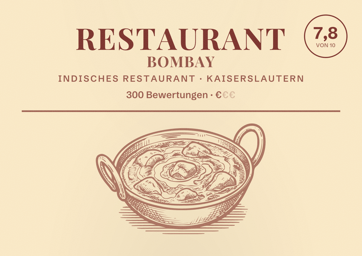 Illustriertes Poster von Restaurant Bombay, Indisches Restaurant in Kaiserslautern: Bewertung 7,8 von 10 aus 300 Bewertungen, Preisniveau €
