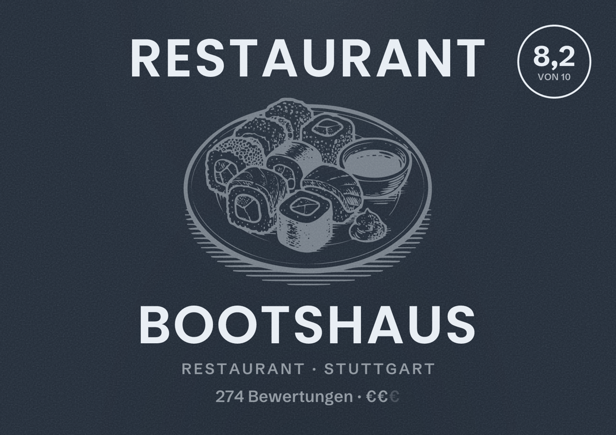 Illustriertes Poster von Restaurant Bootshaus, Restaurant in Stuttgart: Bewertung 8,2 von 10 aus 274 Bewertungen, Preisniveau €€