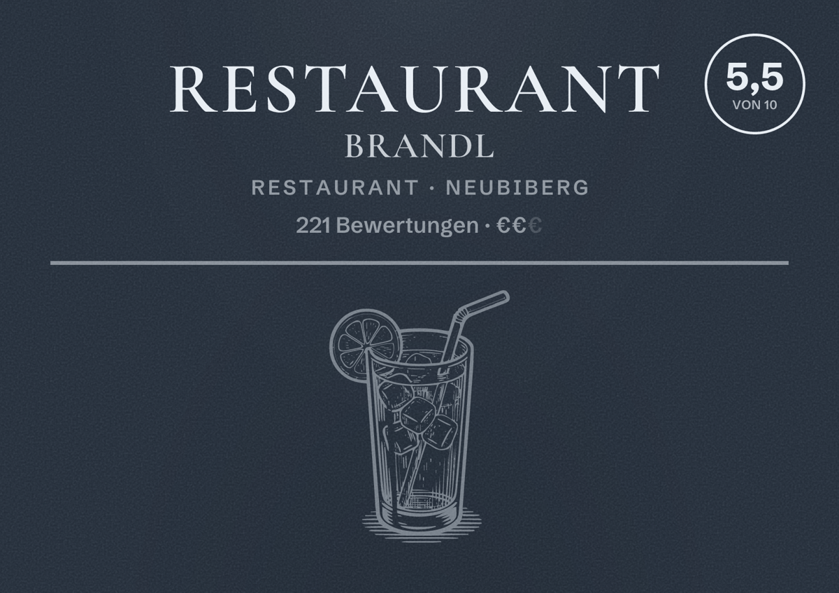 Illustriertes Poster von Restaurant Brandl, Restaurant in Neubiberg: Bewertung 5,5 von 10 aus 221 Bewertungen, Preisniveau €€