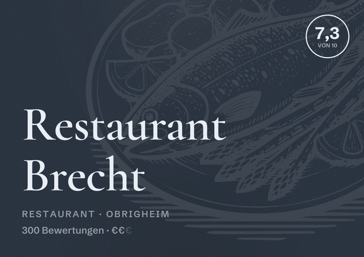 Illustriertes Poster von Restaurant Brecht, Restaurant in Obrigheim: Bewertung 7,3 von 10 aus 300 Bewertungen, Preisniveau €€