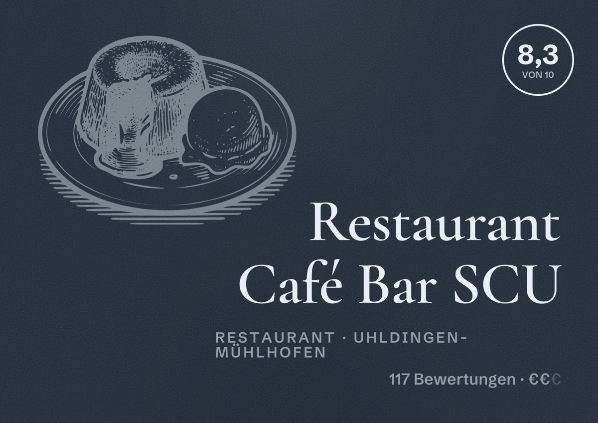 Illustriertes Poster von Restaurant Café Bar SCU, Restaurant in Uhldingen-Mühlhofen: Bewertung 8,3 von 10 aus 117 Bewertungen, Preisniveau €€