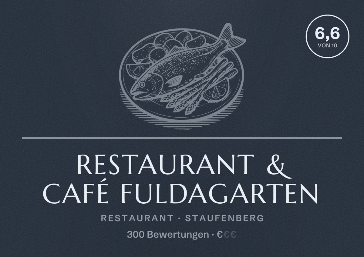 Illustriertes Poster von Restaurant & Café Fuldagarten, Restaurant in Staufenberg: Bewertung 6,6 von 10 aus 300 Bewertungen, Preisniveau €