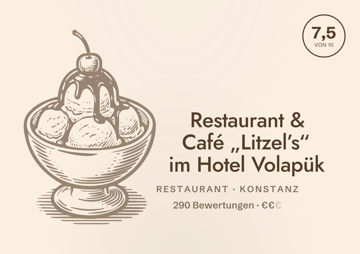 Illustriertes Poster von Restaurant & Café „Litzel’s“ im Hotel Volapük, Restaurant in Konstanz: Bewertung 7,5 von 10 aus 290 Bewertungen, Preisniveau €€