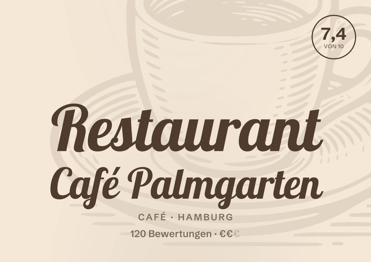 Illustriertes Poster von Restaurant Café Palmgarten, Café in Hamburg: Bewertung 7,4 von 10 aus 120 Bewertungen, Preisniveau €€