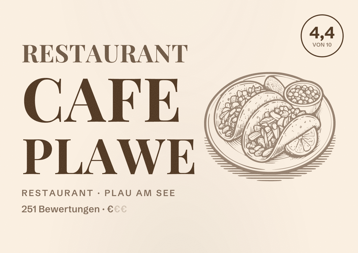 Illustriertes Poster von Restaurant Cafe Plawe, Restaurant in Plau am See: Bewertung 4,4 von 10 aus 251 Bewertungen, Preisniveau €