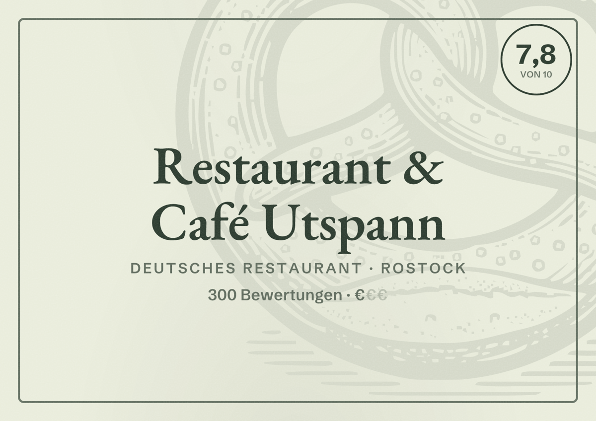 Illustriertes Poster von Restaurant & Café Utspann, Deutsches Restaurant in Rostock: Bewertung 7,8 von 10 aus 300 Bewertungen, Preisniveau €