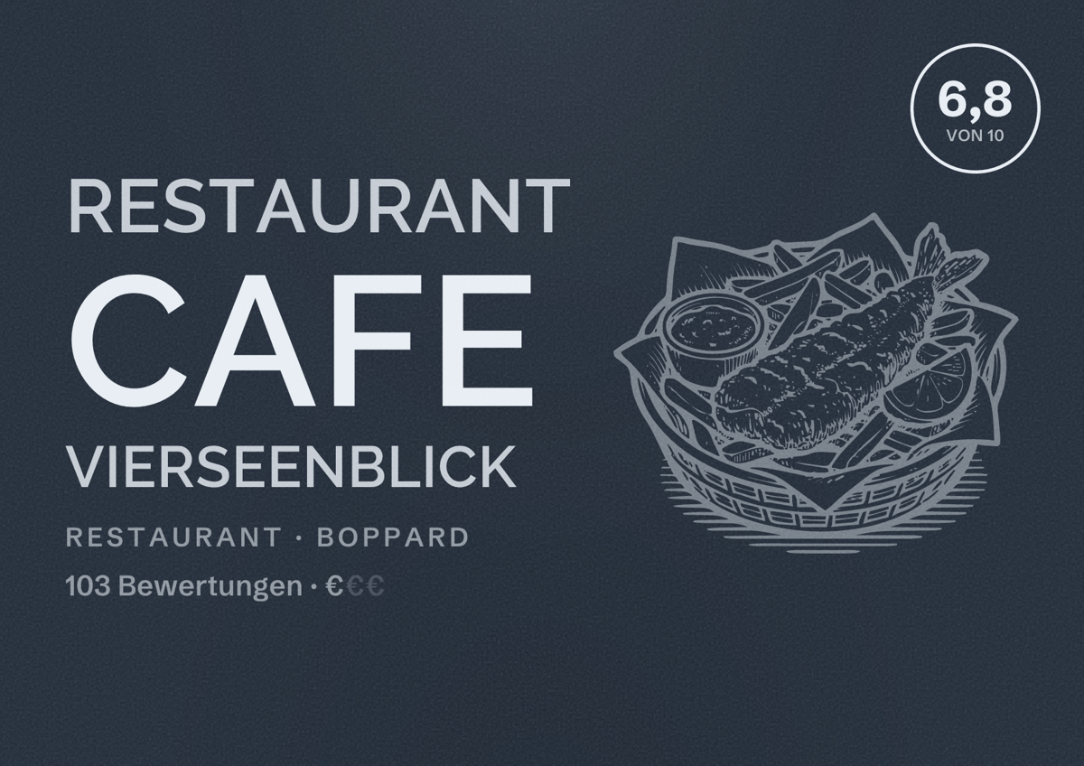 Illustriertes Poster von Restaurant Cafe Vierseenblick, Restaurant in Boppard: Bewertung 6,8 von 10 aus 103 Bewertungen, Preisniveau €