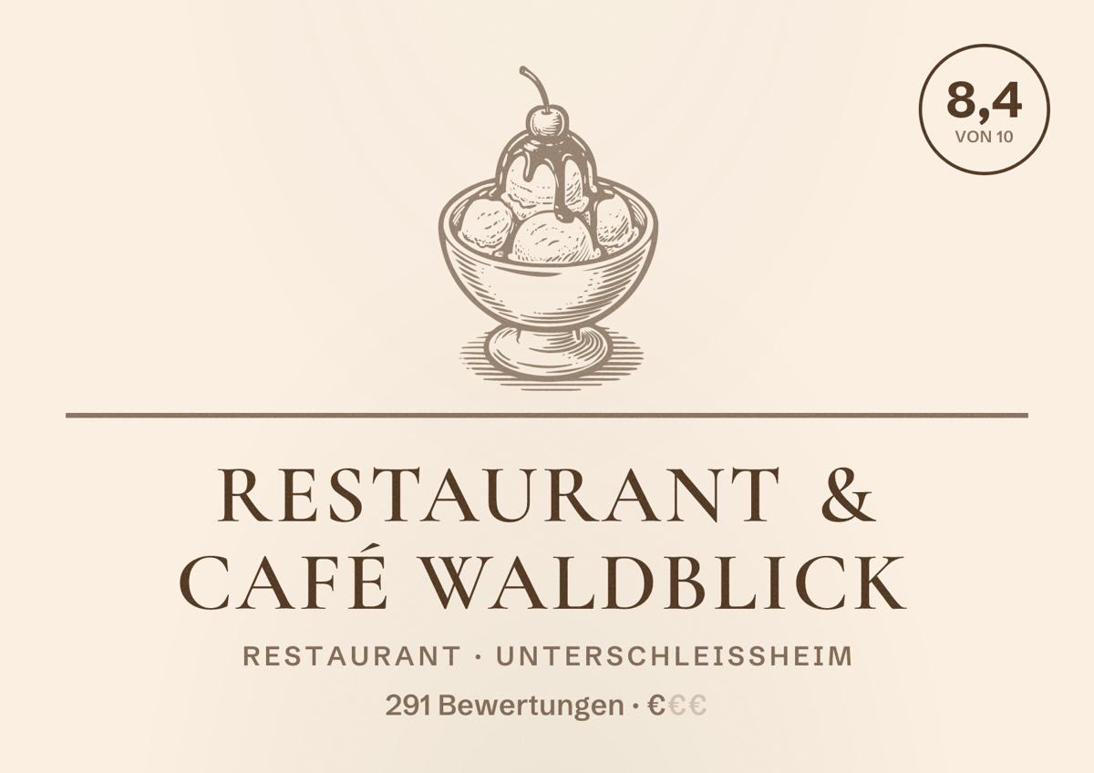 Illustriertes Poster von Restaurant & Café Waldblick, Restaurant in Unterschleißheim: Bewertung 8,4 von 10 aus 291 Bewertungen, Preisniveau €